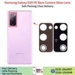 Samsung Galaxy S20 FE back camera Glass Lens Price In Pakistan