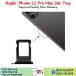 iPhone 11 Pro Max Sim Tray, Sim Card Slot Price in Pakistan