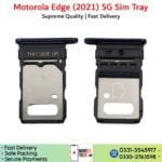 Motorola Edge 2021 5G Sim Tray, Sim Card Slot Price in Pakistan