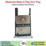 Motorola Moto Z Play Sim Tray, Sim Card Slot Price in Pakistan
