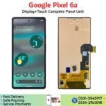 Google Pixel 6A LCD unit panel price in Pakistan