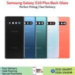 Samsung Galaxy S10 Plus back Glass Price In Pakistan