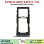 Samsung Galaxy S10 Sim Tray, Sim Card Slot Price in Pakistan