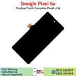Google Pixel 6A LCD unit panel price in Pakistan