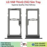 LG V60 ThinQ 5G Sim Tray, Sim Card Slot Price in Pakistan