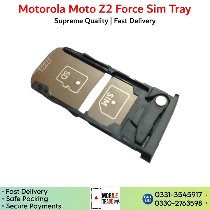 Motorola Moto Z2 Force Sim Tray, Sim Card Slot Price in Pakistan