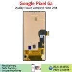 Google Pixel 6A LCD unit panel price in Pakistan