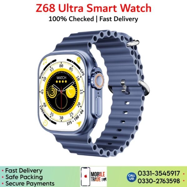 Z68 Ultra smart watch price in Pakistan