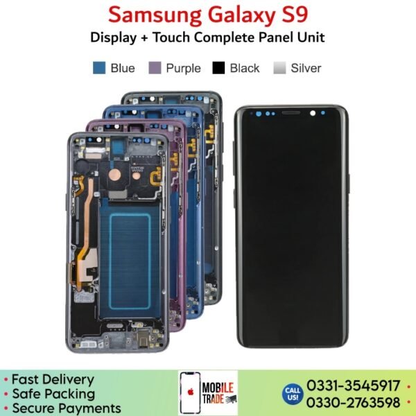 Samsung Galaxy S9 LCD Panel Unit Price In Pakistan.