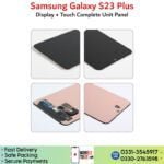 Samsung Galaxy S23 Plus LCD Panel Unit Price.