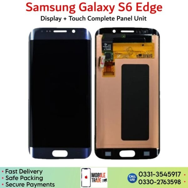 Samsung Galaxy S6 Edge LCD Panel Unit Price In Pakistan.