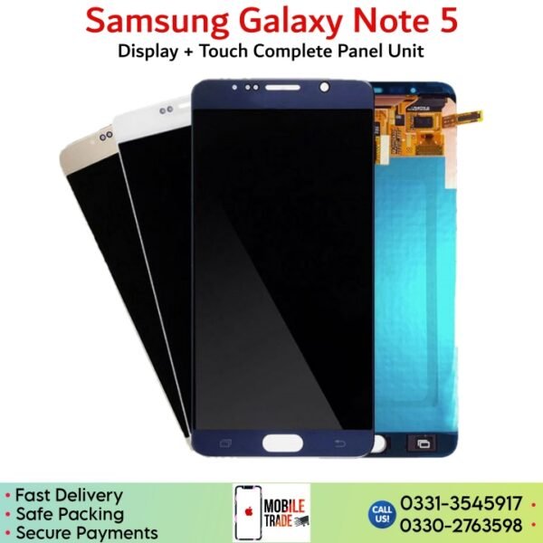 Samsung Galaxy Note 5 LCD Panel Unit Price In Pakistan.