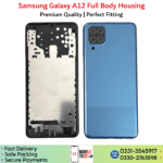 Samsung galaxy A12 full body frame housing Price in Pakistan!