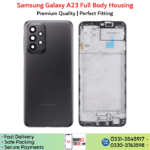 Samsung galaxy A23 full body frame housing Price in Pakistan!
