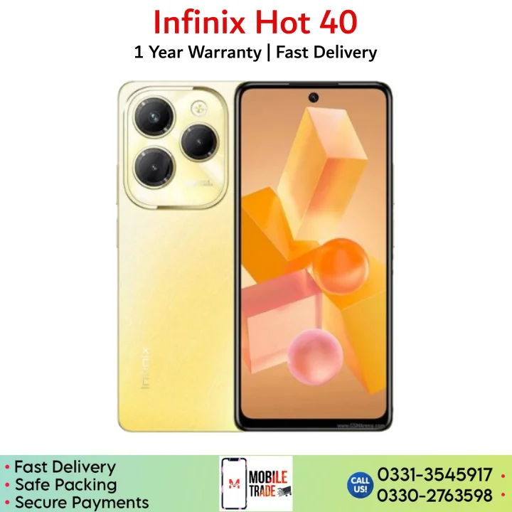 Infinix Hot 40 Specifications & price in Pakistan.