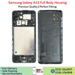Samsung galaxy A12 full body frame housing Price in Pakistan!