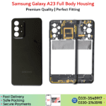 Samsung galaxy A23 full body frame housing Price in Pakistan!