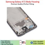 Samsung galaxy A72 full body frame housing.