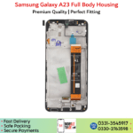 Samsung galaxy A23 full body frame housing.