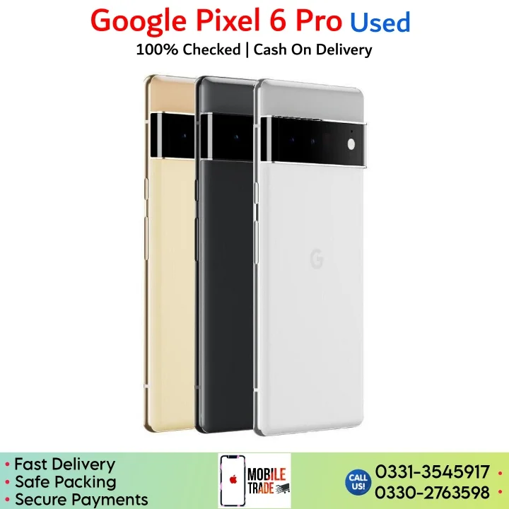 Google Pixel 6 Pro used second hand price in Pakistan.
