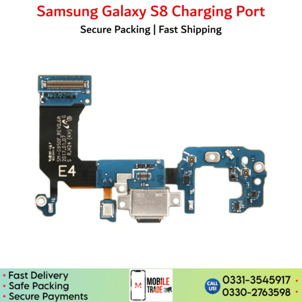 Samsung Galaxy S8 Charging Port Price in Pakistan.