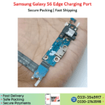 Samsung Galaxy S6 Edge Charging Port Price in Pakistan.