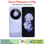 Tecno Phantom V Flip Price In Pakistan.