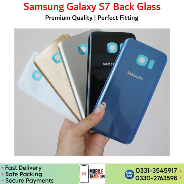 Samsung Galaxy S7 Back Glass Price In Pakistan.
