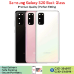 Samsung Galaxy S20 Back Glass Price In Pakistan.
