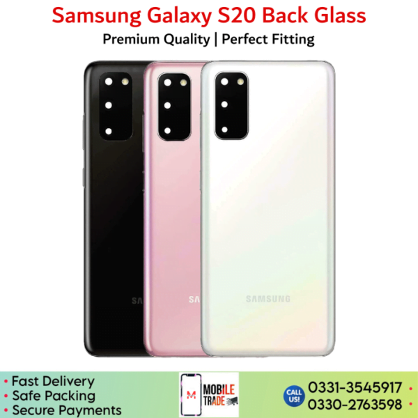 Samsung Galaxy S20 Back Glass Price In Pakistan.