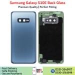Samsung Galaxy S10E Back Glass Price In Pakistan.