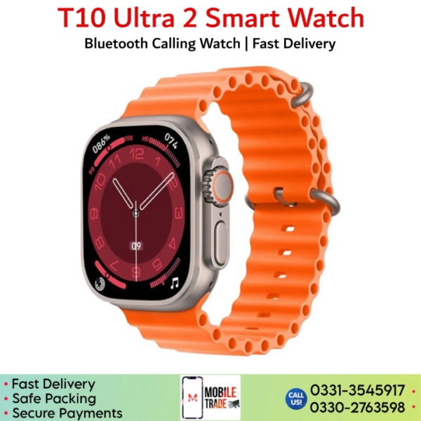 T10 Ultra 2 Smart Watch Price In Pakistan.
