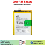 Oppo A57 Battery Price In Pakistan.