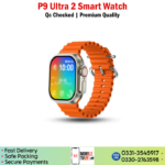 P9 Ultra 2 smart watch price in Pakistan