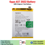 Oppo A57 2022 Battery Price In Pakistan.