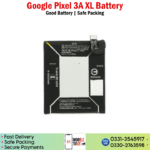 Google Pixel 3A XL Battery price in Pakistan