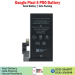 Google Pixel 6 PRO Battery price in Pakistan