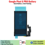 Google Pixel 6 PRO Battery price in Pakistan