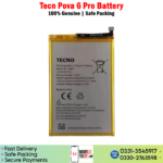 Tecno Pova 6 Pro Battery Price In Pakistan