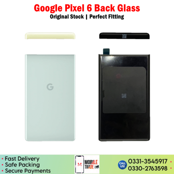 Google Pixel 6 Back Glass Price In Pakistan