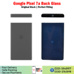 Google Pixel 7a Back Glass Price In Pakistan