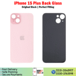 iPhone 15 Plus Back Glass Price In Pakistan