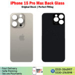 iPhone 15 Pro Max Back Glass Price In Pakistan