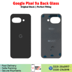 Google Pixel 9a Back Glass Price In Pakistan