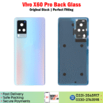 Vivo X60 Pro Back Glass Price In Pakistan