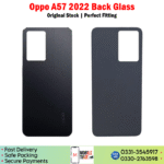 Oppo A57 2022 Back Glass Price In Pakistan