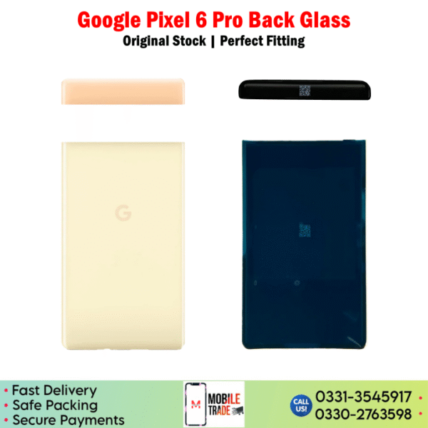 Google Pixel 6 Pro Back Glass Price In Pakistan