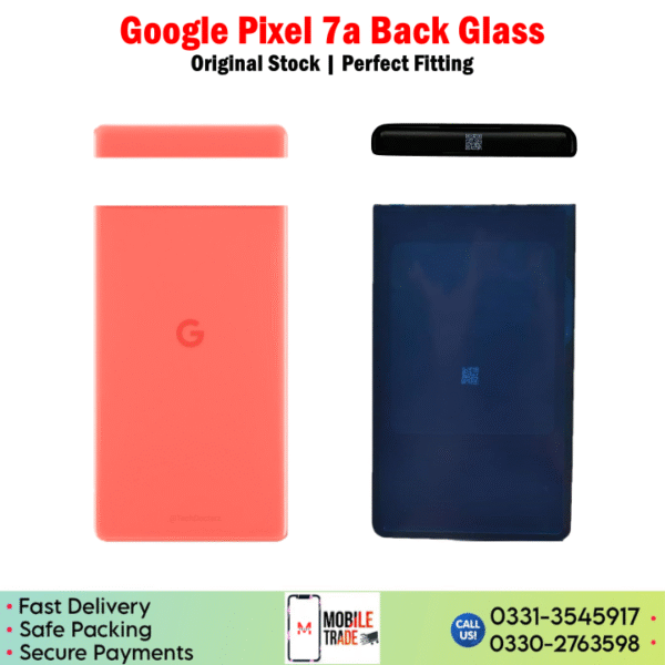 Google Pixel 7a Back Glass Price In Pakistan