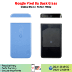 Google Pixel 8a Back Glass Price In Pakistan