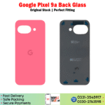 Google Pixel 9a Back Glass Price In Pakistan
